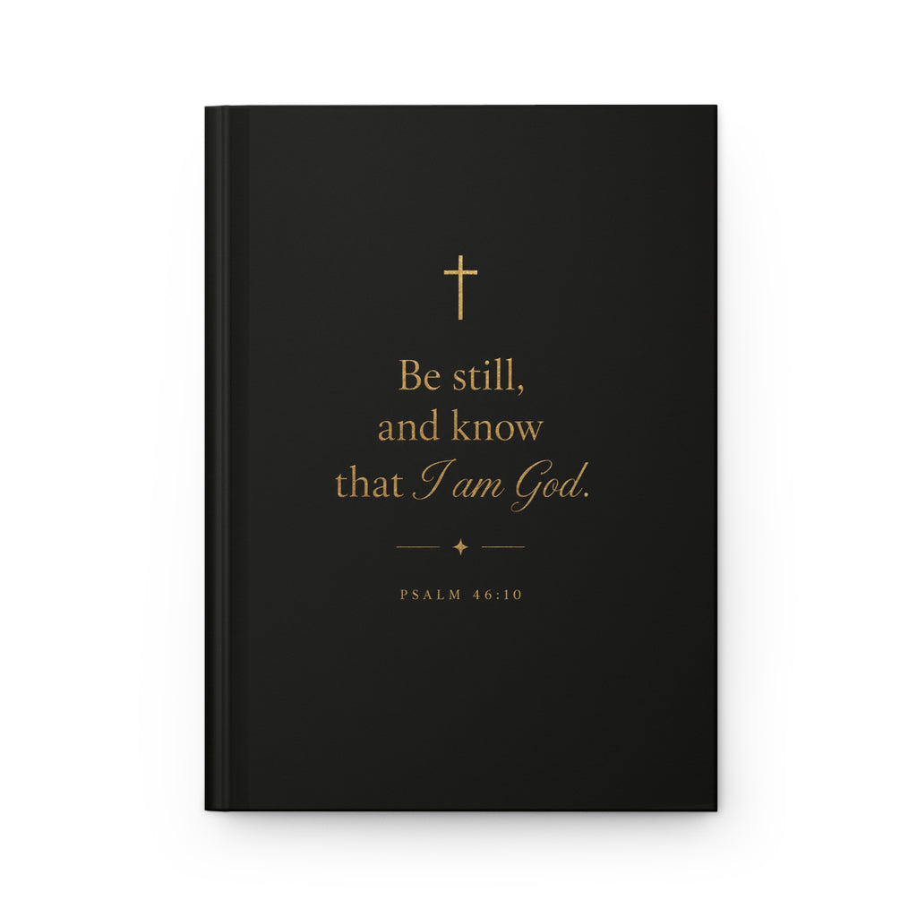 "Be Still and Know" Hardcover Prayer Journal — Psalm 46:10